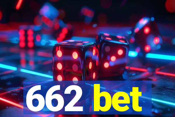 662 bet